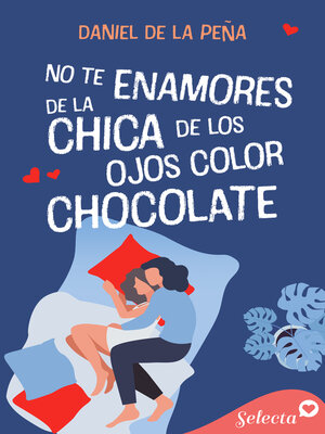 cover image of No te enamores de la chica de los ojos color chocolate